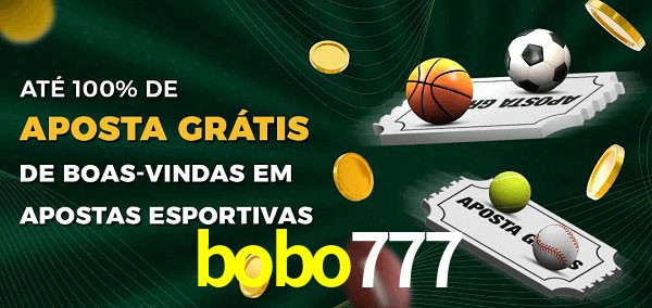 bobo777 Ate 100% de Aposta Gratis